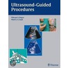 Ultrasound-Guided Procedures door Wael Saad