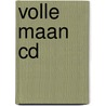 Volle maan CD by Paul van Loon