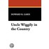 Uncle Wiggily In The Country