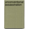 Unconventional Assassination door Ron Young