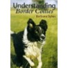 Understanding Border Collies by Barbara Sykes