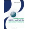 Understanding Brain and Mind door Yehuda Salu