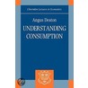 Understanding Consump Clec P by Angus Deaton