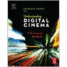 Understanding Digital Cinema by Charles Swartz