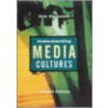 Understanding Media Cultures by Nick Stevenson