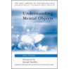 Understanding Mental Objects by Meir Perlow