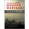 Understanding Modern Warfare by James Kiras