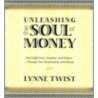 Unleashing the Soul of Money by Starhawk