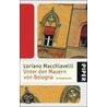 Unter den Mauern von Bologna door Loriano Macchiavelli