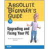 Upgrading And Fixing Your Pc by Miller