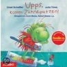 Upps, Komm Zähne Putzen! Cd by Ursel Scheffler