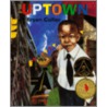 Uptown [With Hardcover Book] door Bryan Collier