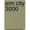 Sim City 3000 door Onbekend