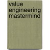 Value Engineering Mastermind door Anil Kumar Mukhopadhyaya