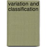 Variation And Classification by Andrew Solway
