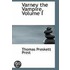 Varney The Vampire, Volume I
