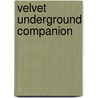 Velvet Underground Companion door Iii Zak Albin