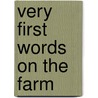 Very First Words on the Farm door Rosaline Bonnet