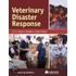 Veterinary Disaster Response