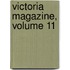Victoria Magazine, Volume 11