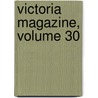 Victoria Magazine, Volume 30 door Emily Faithfull