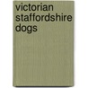 Victorian Staffordshire Dogs door N. Harding