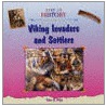 Viking Invaders And Settlers door Peter D. Riley
