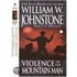 Violence of the Mountain Man
