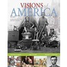 Visions of America, Volume 1 by Saul Cornell