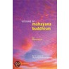 Visions of Mahayana Buddhism door Nagapriya