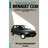 Autovraagbaak Renault Clio : benzine- en dieselmodellen 1991-1993 : een handleiding voor onderhoud en reparatie van alle typen met 1.1, 1.2, 1.4 of 1.8 l-benzinemotor (ook de 16V) of 1.9 l-dieselmotor met handgeschakelde versnellingsbak of automatische transmissie