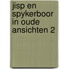 Jisp en spykerboor in oude ansichten 2 by Klopper