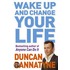 Wake Up And Change Your Life