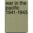 War In The Pacific 1941-1945