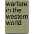 Warfare in the Western World