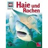 Was ist Was. Haie und Rochen door Vitus B. Dröscher