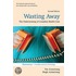 Wasting Away Reissue 2e Wb P