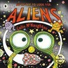 We'Re Off To Look For Aliens door Colin McNaughton