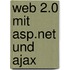 Web 2.0 Mit Asp.net Und Ajax