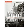 Foooodscapes