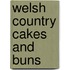 Welsh Country Cakes And Buns