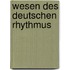 Wesen Des Deutschen Rhythmus