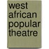 West African Popular Theatre