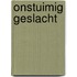 Onstuimig geslacht