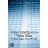 What Intelligence Tests Miss door Keith E. Stanovich