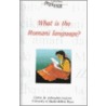 What Is The Romani Language? door Valdemar Kalinin