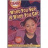 What You See Is What You Get door Parke Godwin
