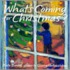 What's Coming for Christmas?