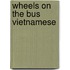 Wheels On The Bus Vietnamese