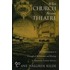 When Church Became Theatre C